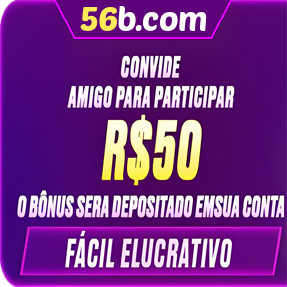 56b.com Indique amigos para receber um bônus
